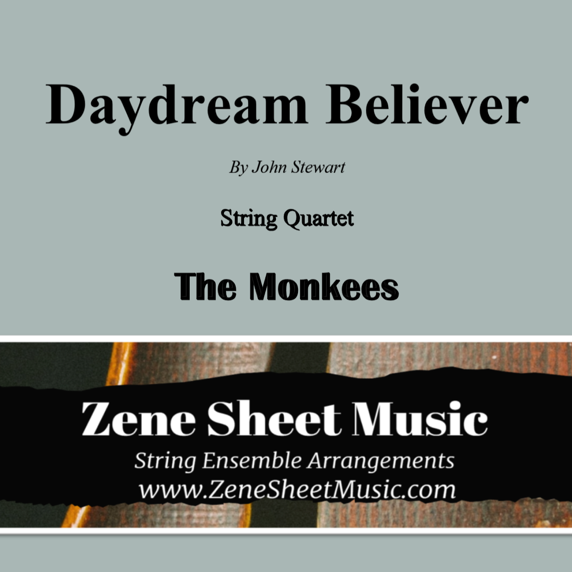 Abdeckung für "Daydream Believer (arr. Eve C. Mailly - Zene Strings)" von The Monkees