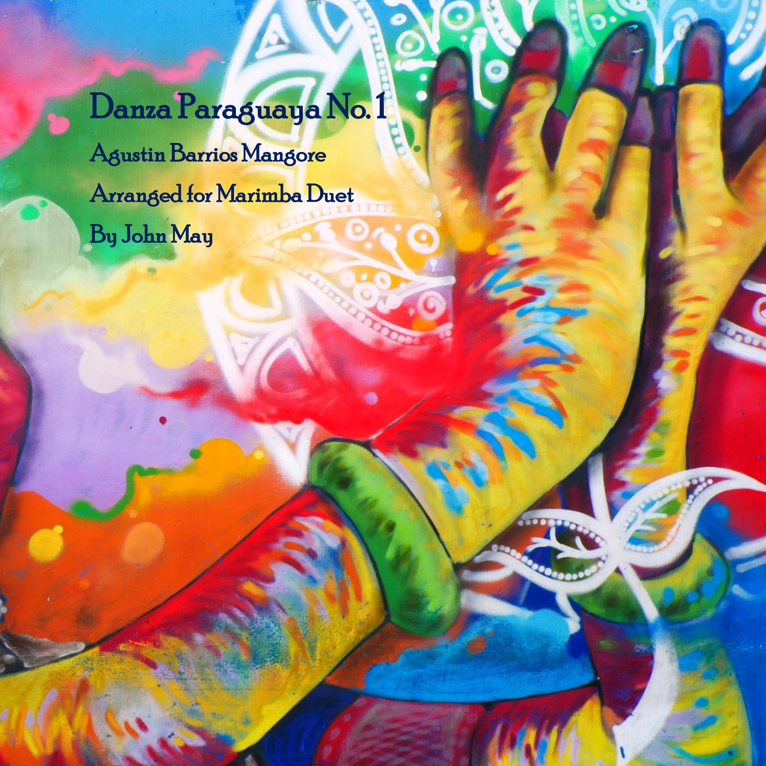 Cover Art for "Danza Paraguaya No. 1 (arr. John May)" by John May