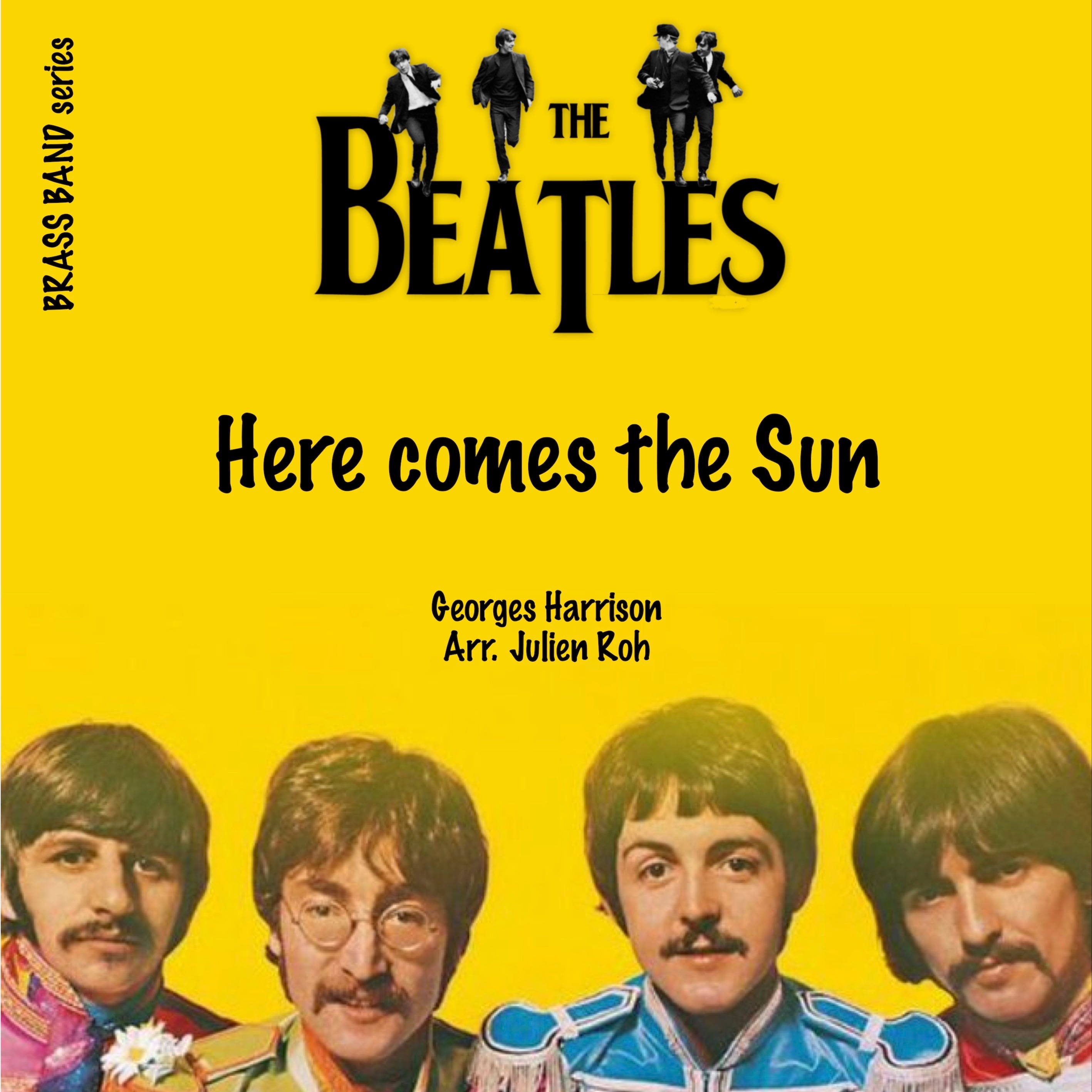 Cover Art for "Here Comes The Sun (arr. Julien Roh" by The Beatles