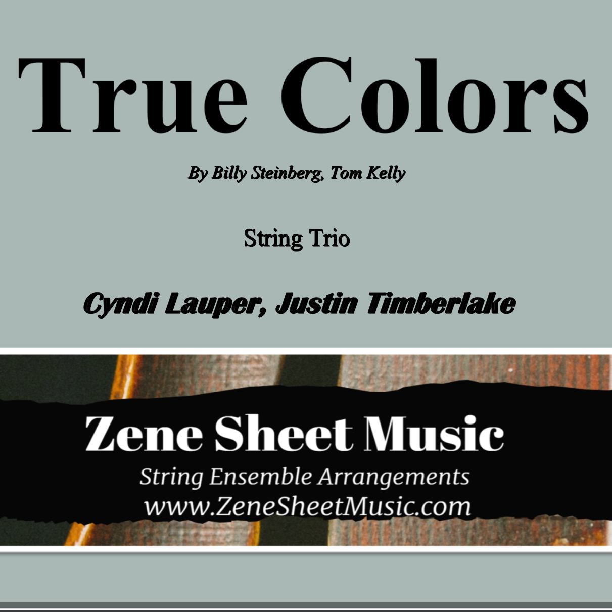 Cover Art for "True Colors (arr. Eve C. Mailly - Zene Strings)" by Cyndi Lauper
