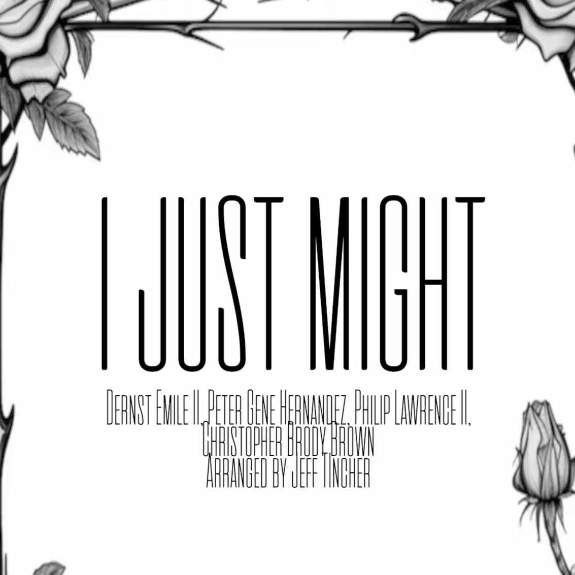 Cover Art for "I Just Might (arr. Jeff Tincher)" by Bruno Mars