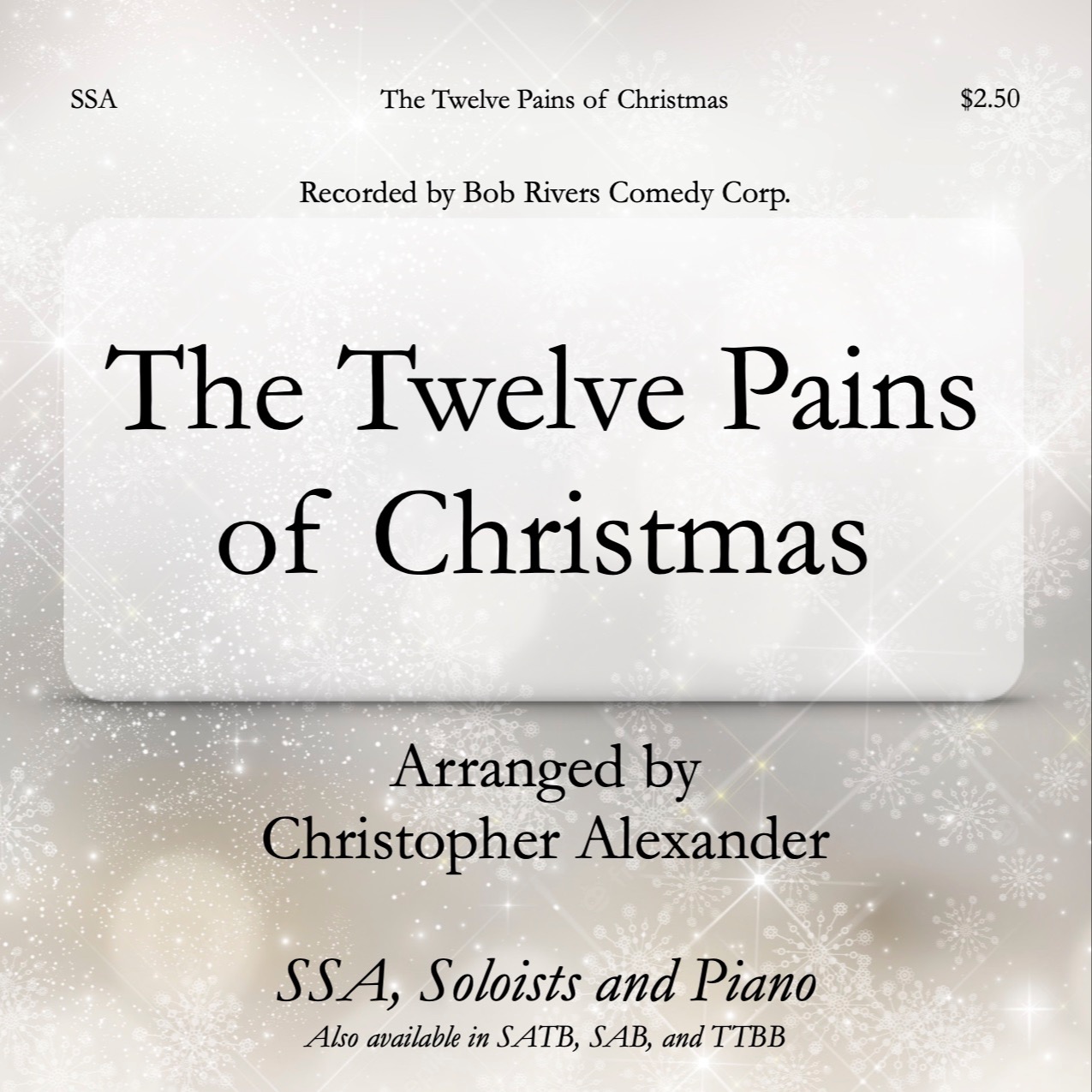Couverture pour "The Twelve Pains Of Christmas (arr. Christopher Alexander)" par Robert Rivers
