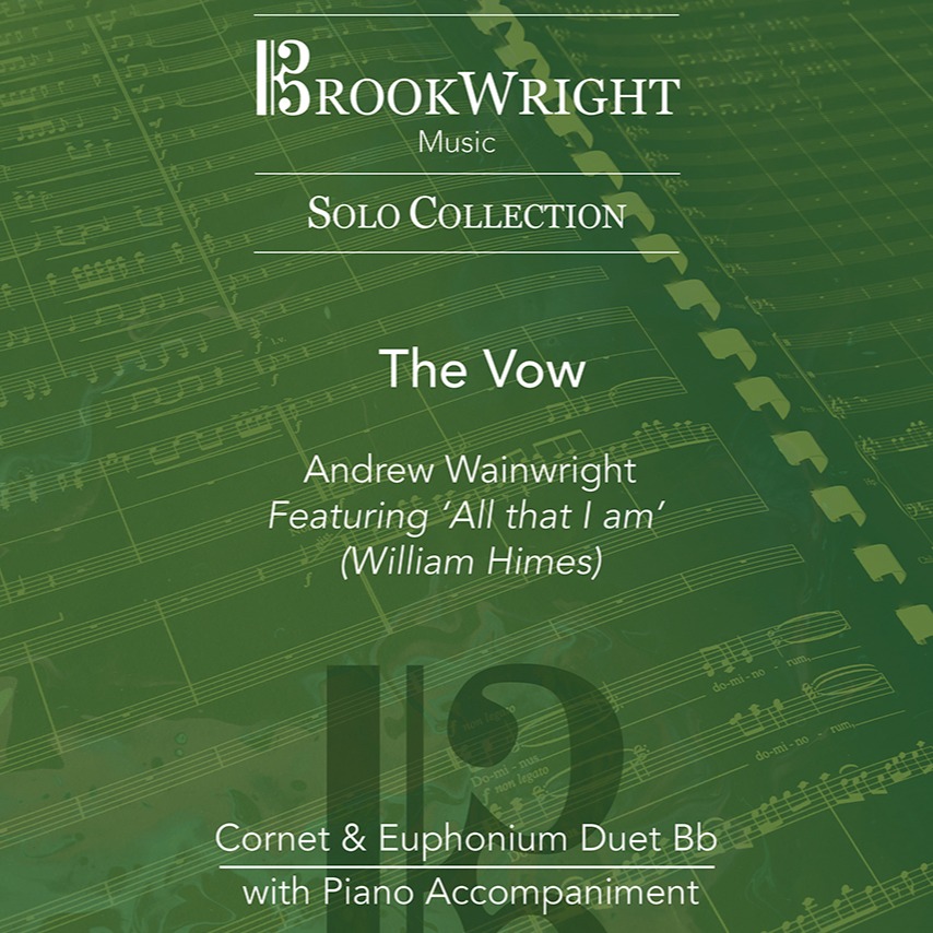 Couverture pour "The Vow - Cornet/Trumpet & Euphonium Duet" par William Himes