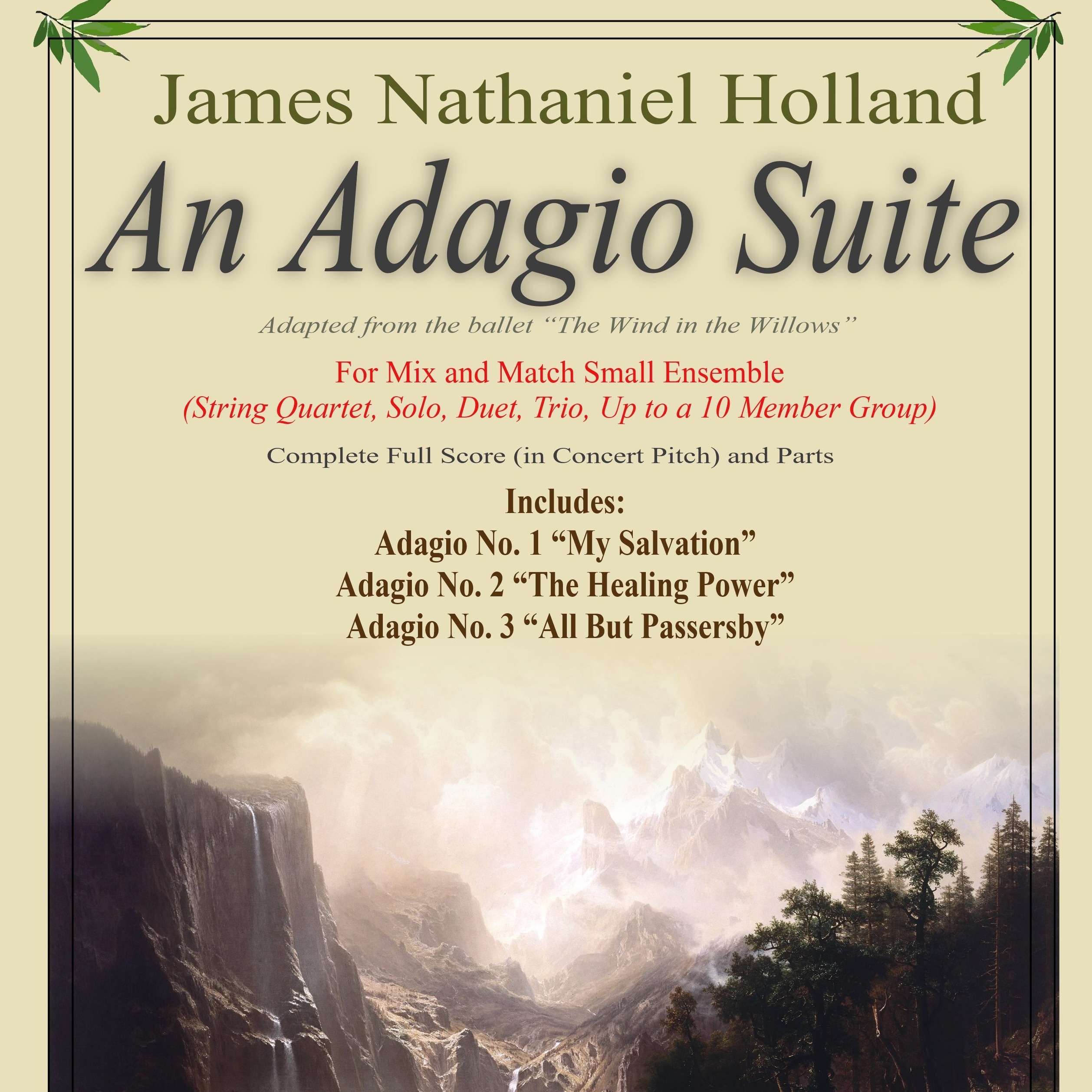 Cover Art for "An Adagio Suite, in Three Movements for Small Ensembles, (String Quartet or Various Combinations)" by James Nathaniel Holland