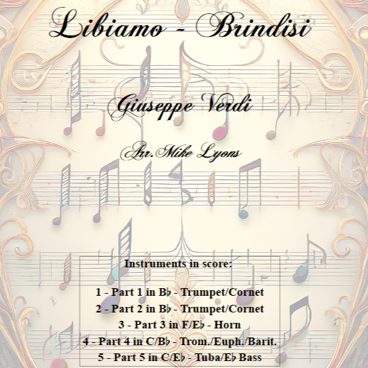 Carátula para "Brass Quintet - Verdi - Brindisi (Libiamo) - from La Traviata (arr. Mike Lyons)" por Giuseppe Verdi