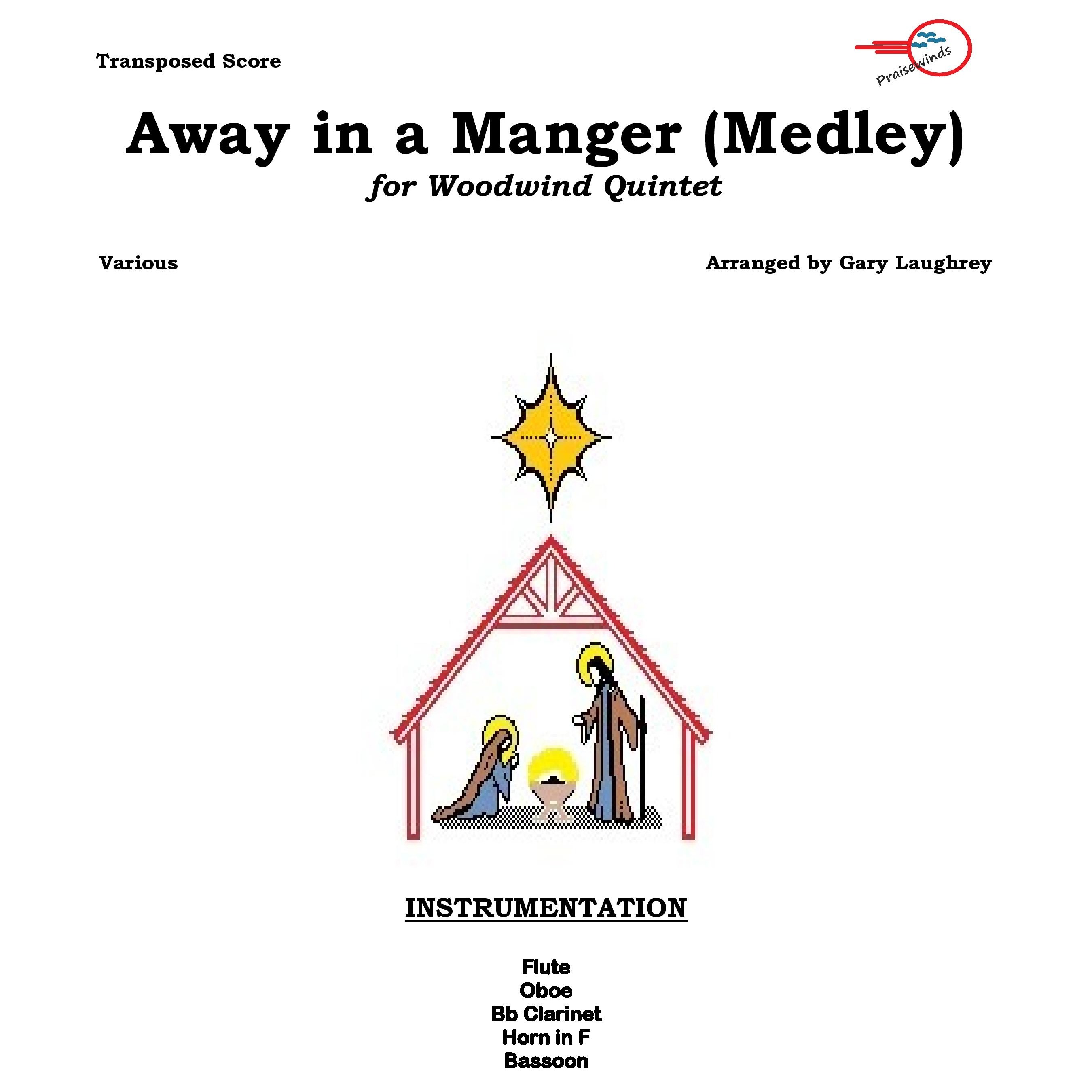 Cover Art for "Away in a Manger Medley (arr. Gary Laughrey)" by J. Spilman, Wm. Kirkpatrick, J. Murray