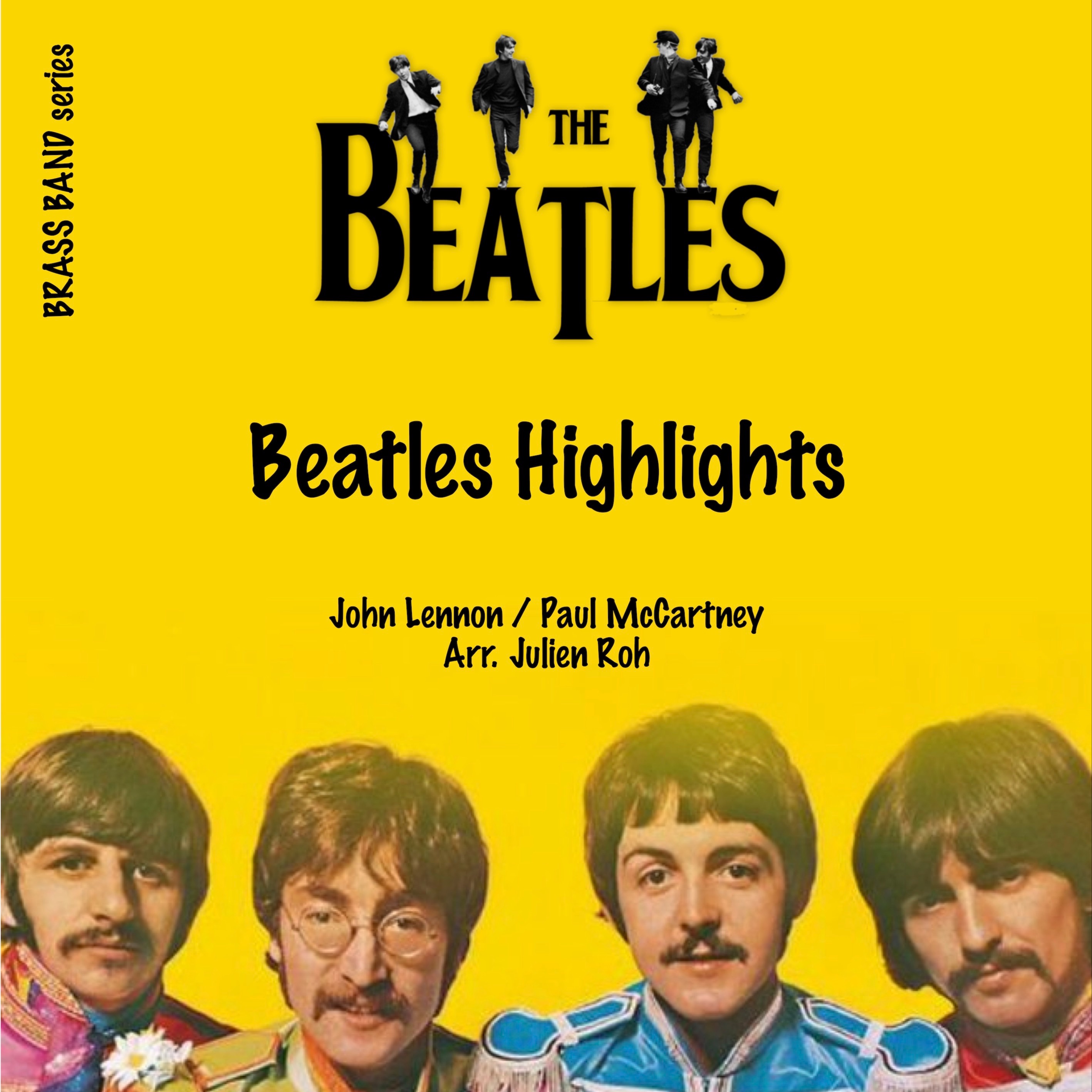 Carátula para "Medley: Paperback Writer with Eleanor Rigby, Hey Jude, Ob-La-Di, Ob-La-Da, and Lady Madonna (arr. Julien Roh" por Julien Roh