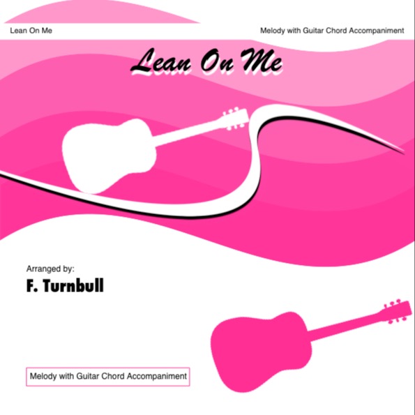 Couverture pour "Lean On Me (arr. F. Turnbull)" par Bill Withers