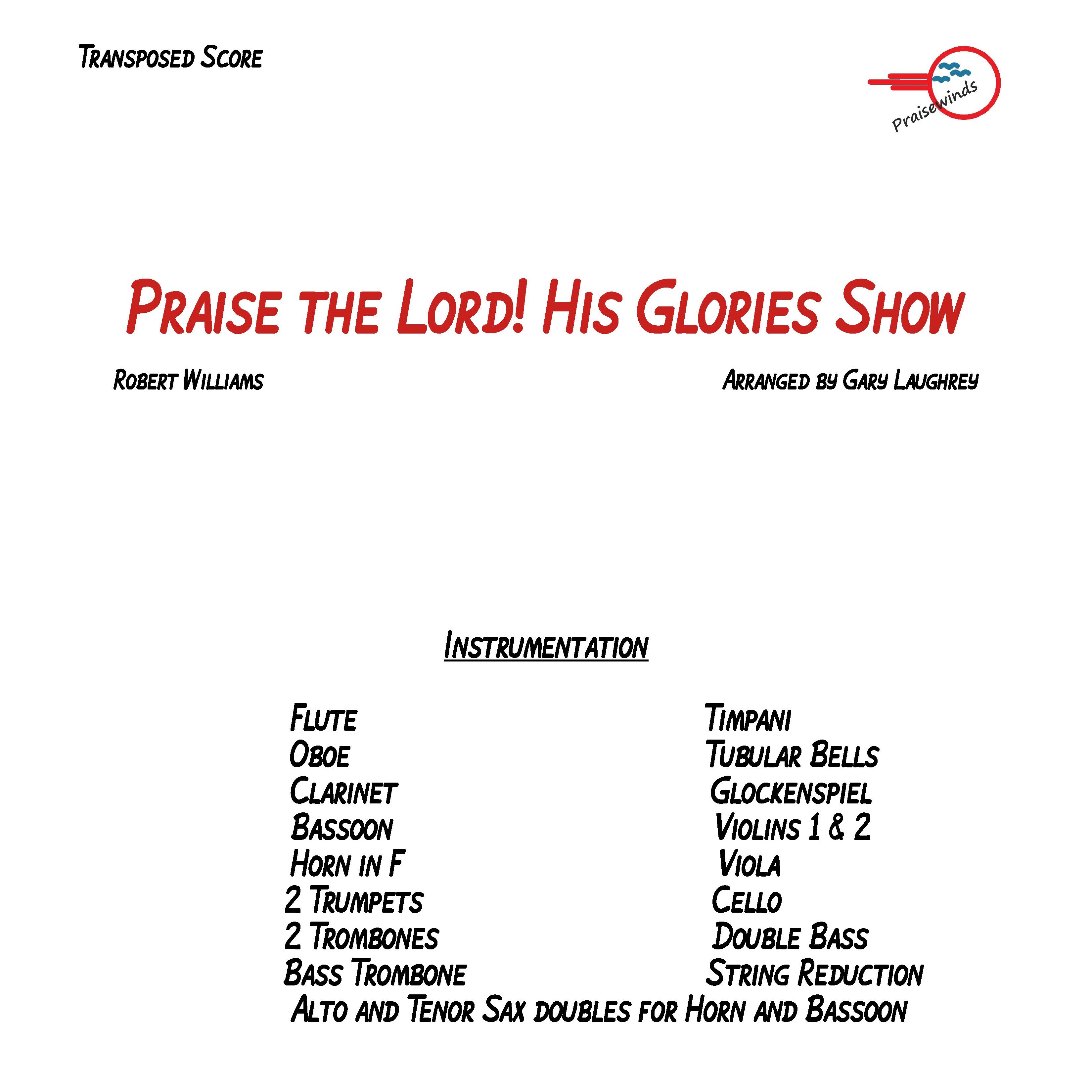 Abdeckung für "Praise the Lord! His Glories Show (arr. Gary Laughrey)" von Robert Williams