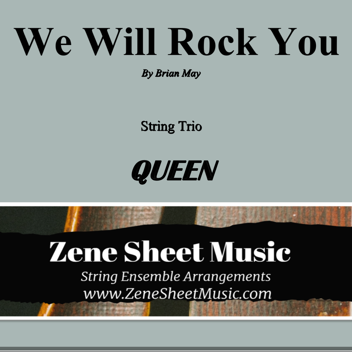 Cover Art for "We Will Rock You (arr. Eve C. Mailly - Zene Strings)" by Queen