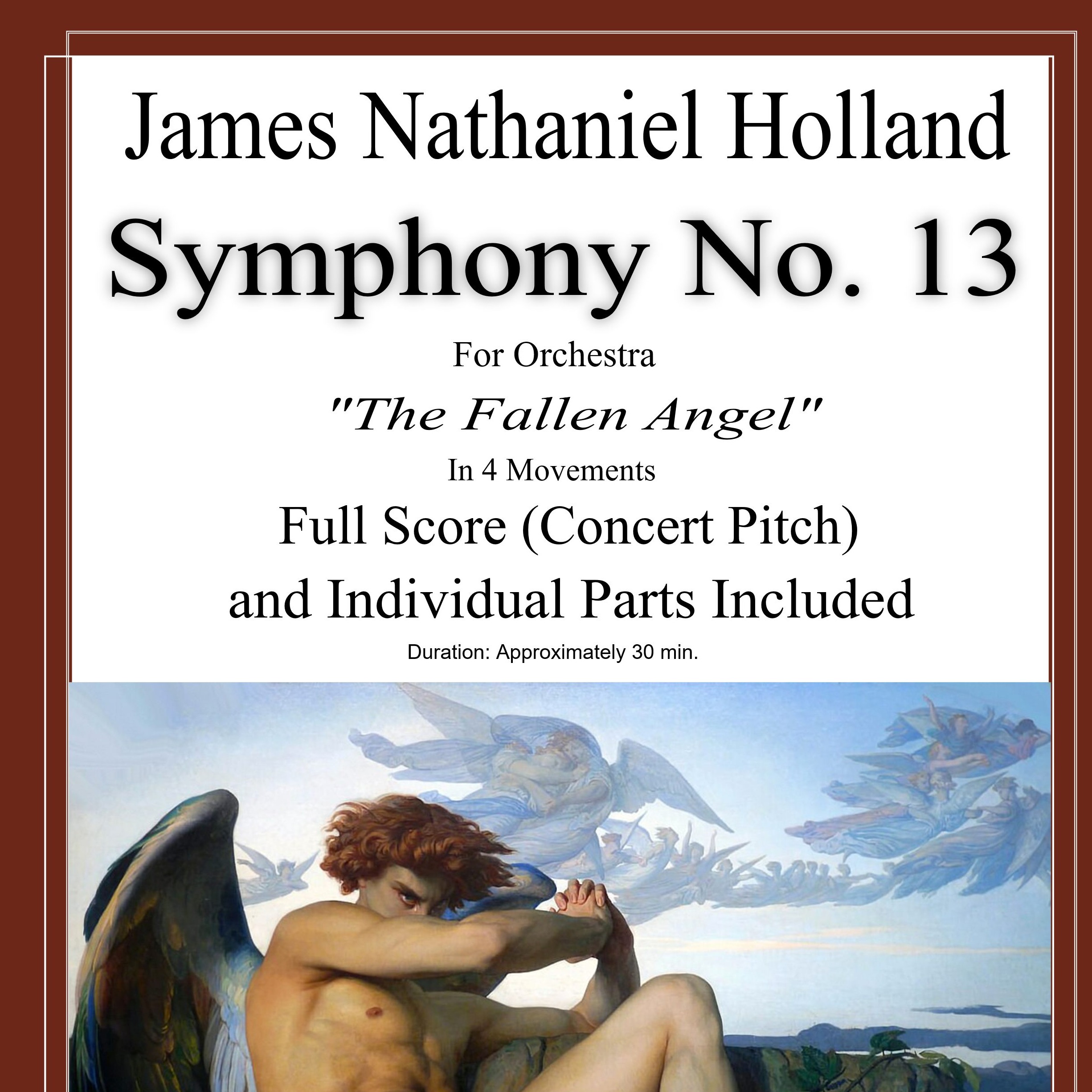 Abdeckung für "Symphony No. 13 For Orchestra The Fallen Angel Full Score and Parts" von James Nathaniel Holland