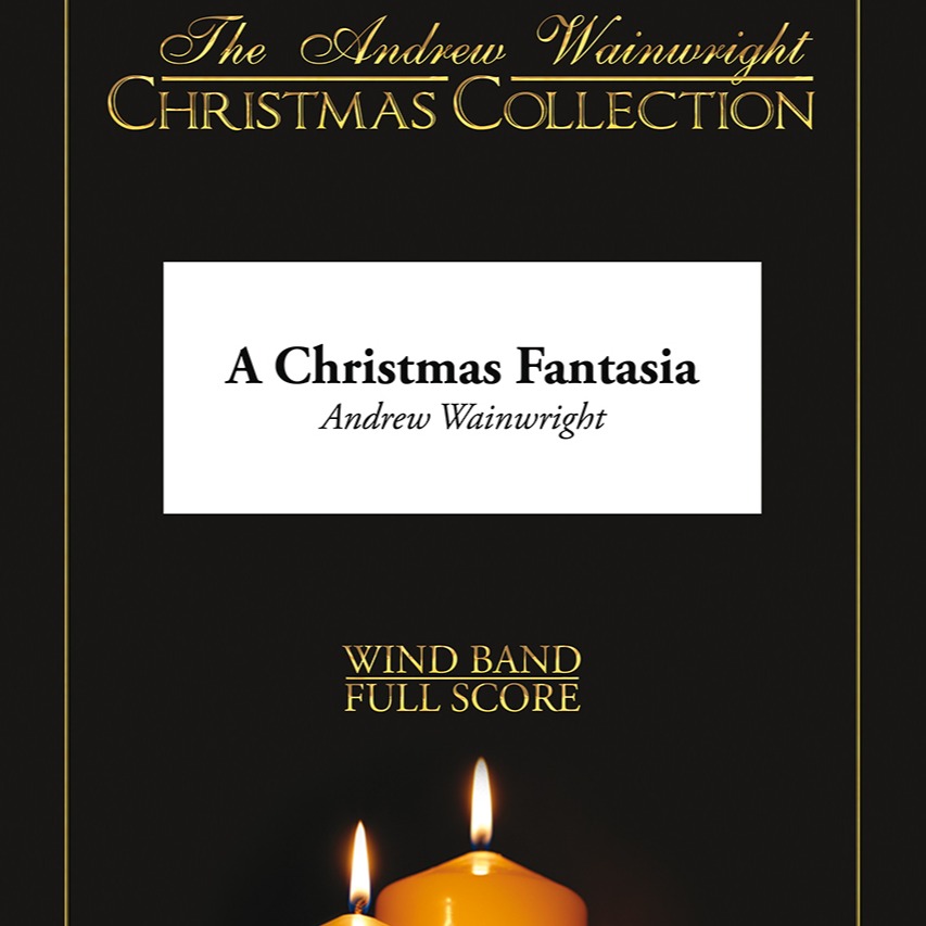 Cover Art for "A Christmas Fantasia (arr. Andrew Wainwright)" by Various