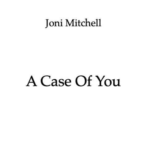 Abdeckung für "A Case Of You (arr. Jonas Vohmann)" von Joni Mitchell