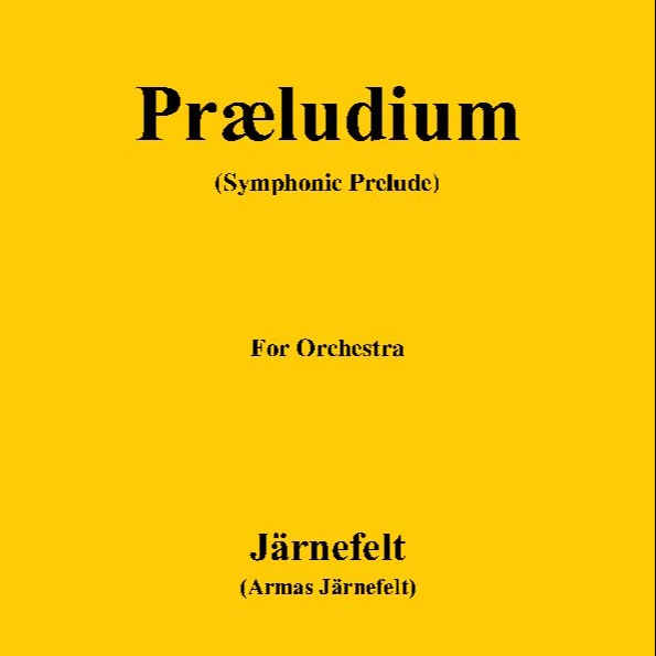 Cover Art for "Järnefelt-Præludium(Symphonic Prelude) (arr. OSM Press)" by Jarnefelt
