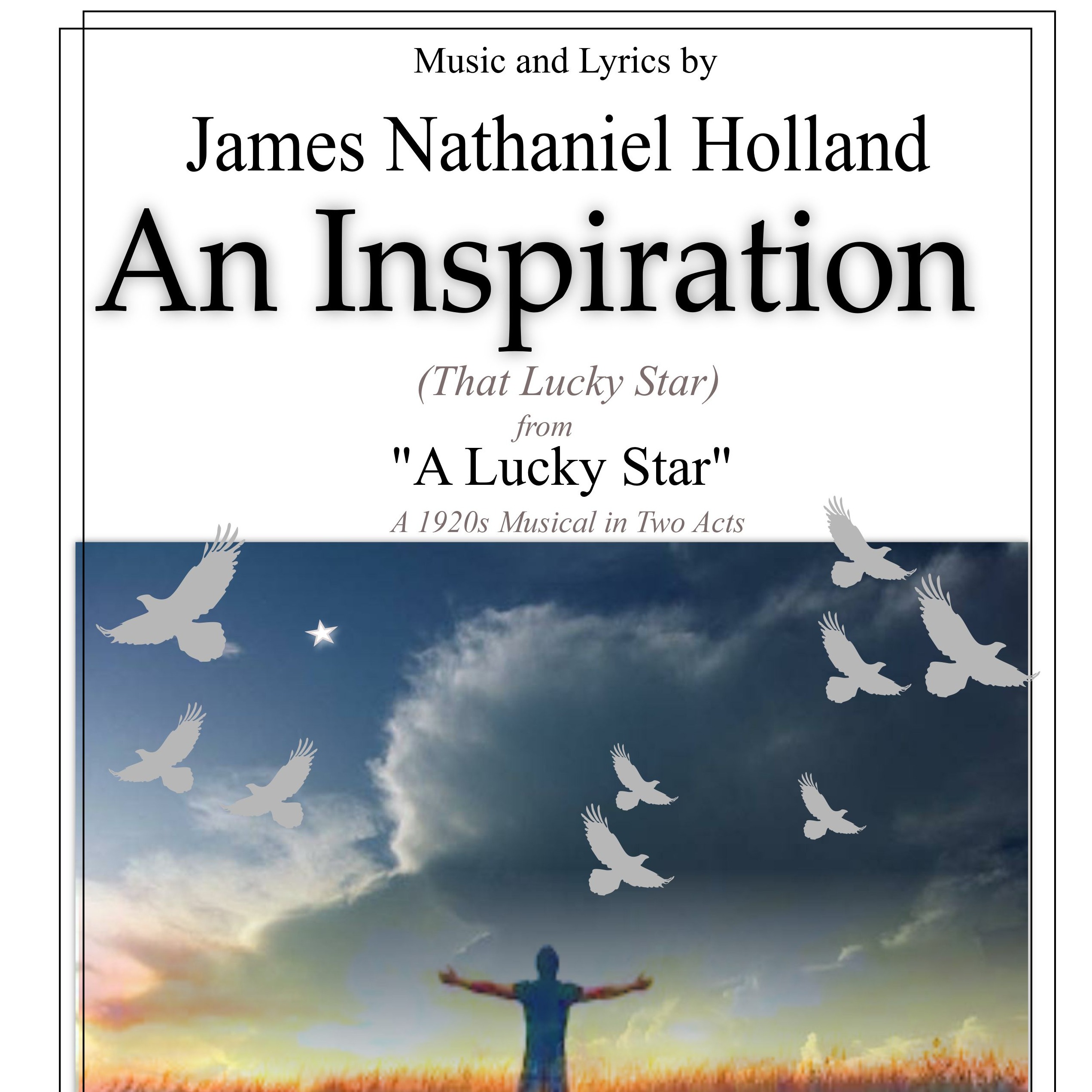 Cover Art for "An Inspiration (That Lucky Star) for SATB Chorus" by James Nathaniel Holland