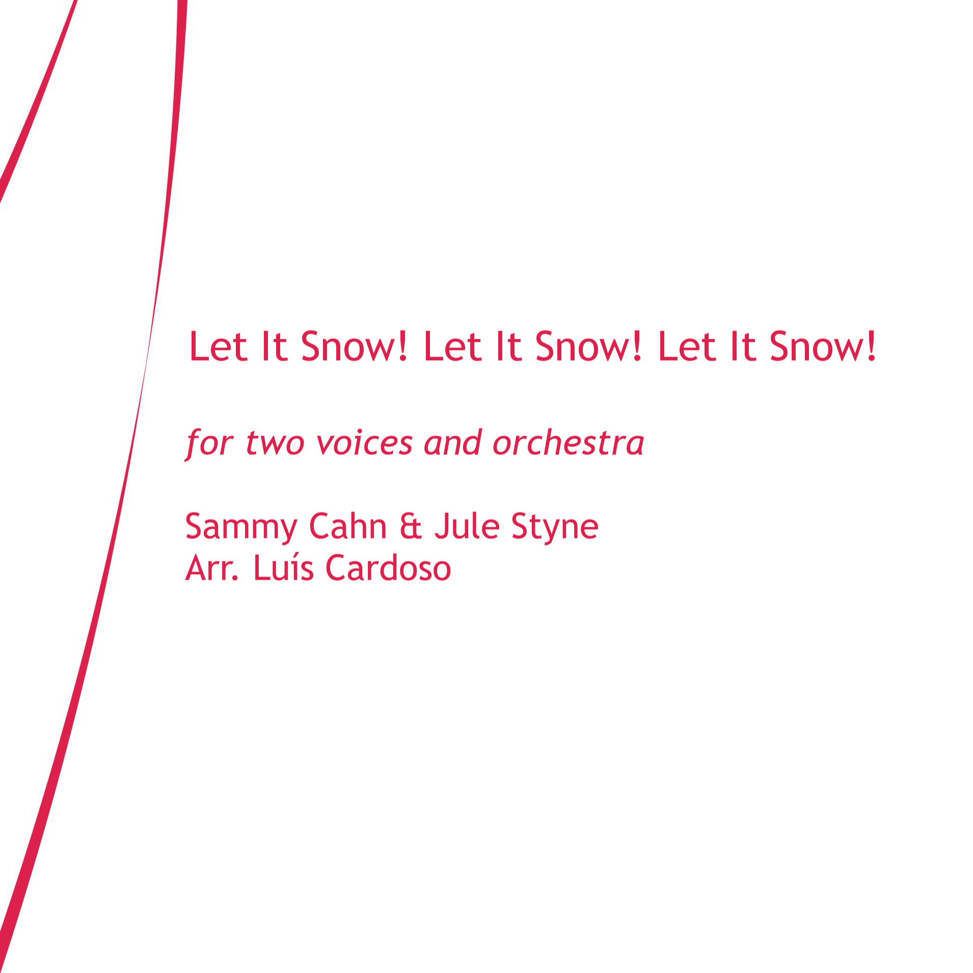 Cover Art for "Let It Snow! Let It Snow! Let It Snow! (arr. Luis Cardoso)" by Dean Martin