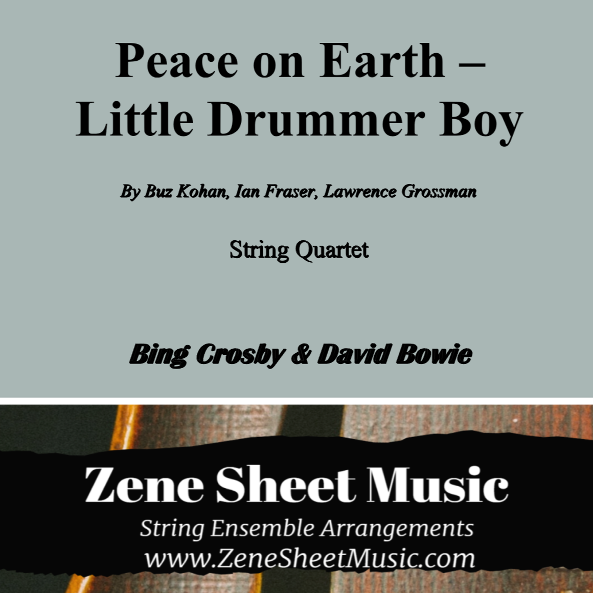 Cover Art for "Peace On Earth (arr. Eve C. Mailly - Zene Strings)" by Bing Crosby And David Bowie