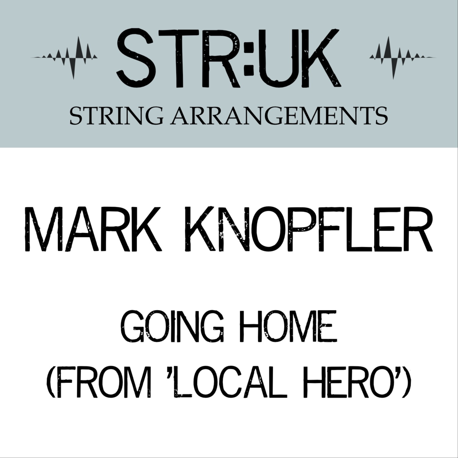 Cover Art for "Going Home (Theme From "Local Hero") (arr. Tim Crooks)" by Dire Straits
