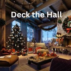Cover Art for "Deck the Hall (arr. Cascia Talbert)" by Traditional Carol