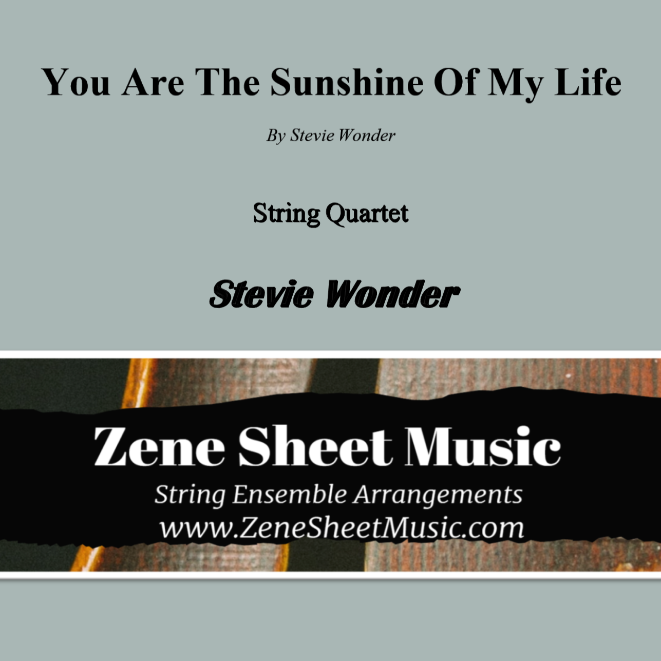 Cover Art for "You Are The Sunshine Of My Life (arr. Eve C. Mailly - Zene Strings)" by Stevie Wonder