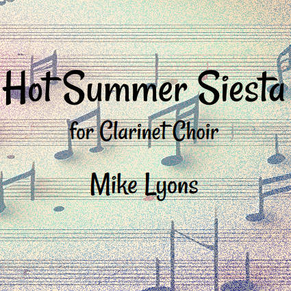 Cover Art for "Hot Summer Siesta" by Mike Lyons