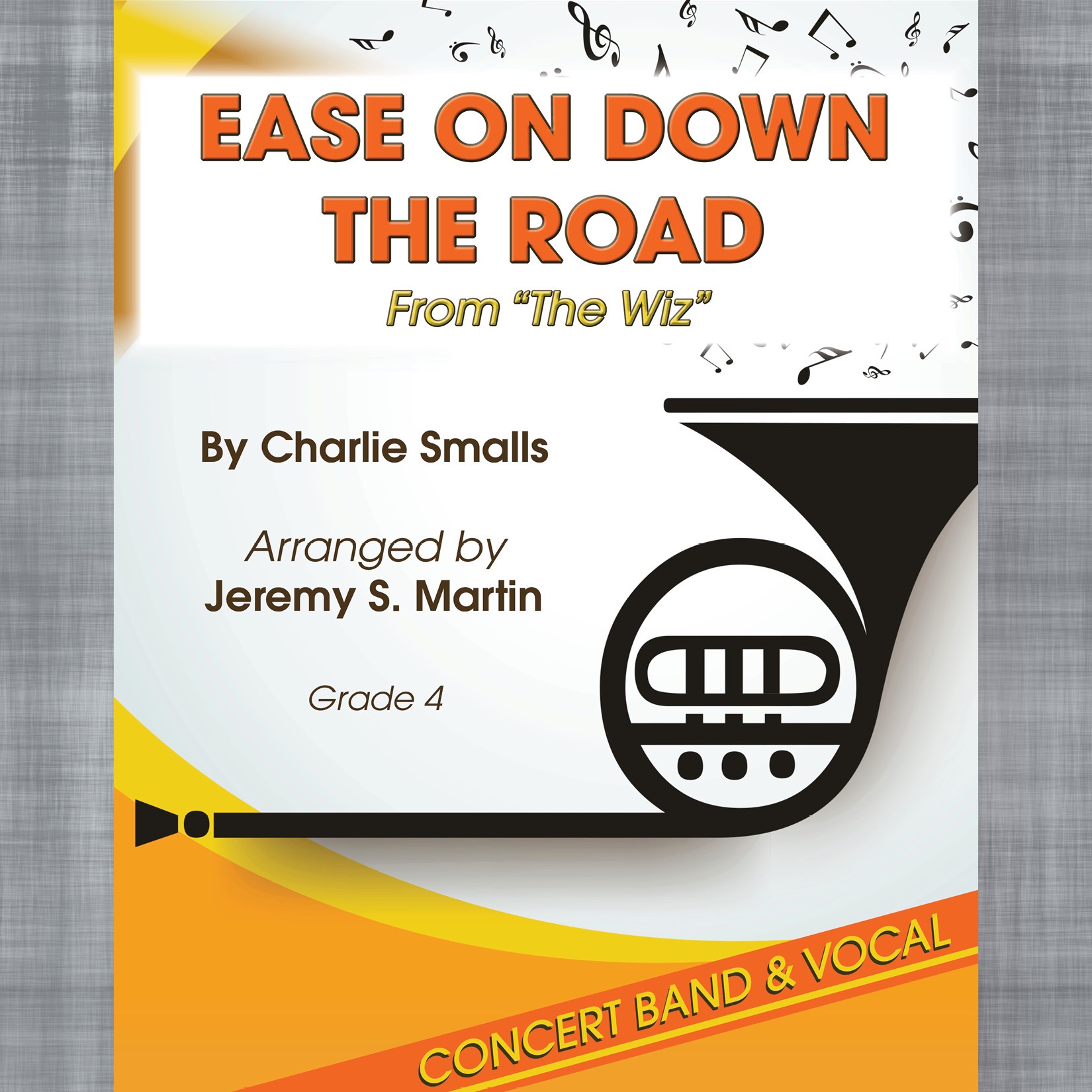 Carátula para "Ease On Down The Road (arr. Jeremy S. Martin)" por Charlie Smalls