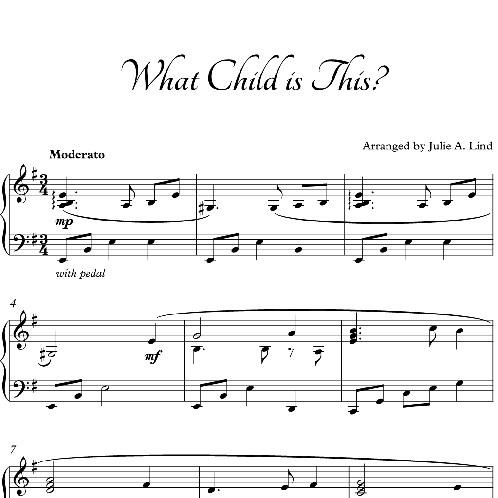 Cover Art for "What Child is This (arr. Julie A Lind)" by Julie A Lind