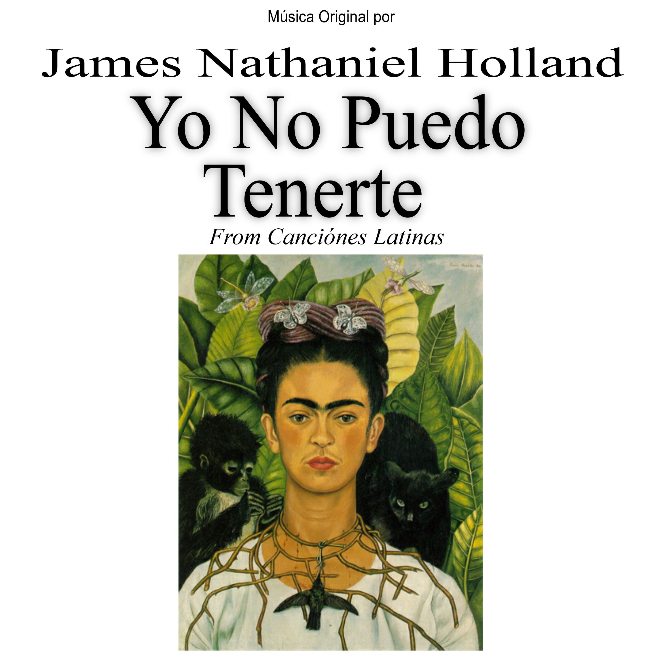 Carátula para "Yo no puedo tenerte, ni dejarte" por James Nathaniel Holland