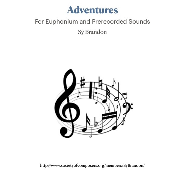 Carátula para "Adventures for Euphonium and Prerecorded Sounds" por Sy Brandon