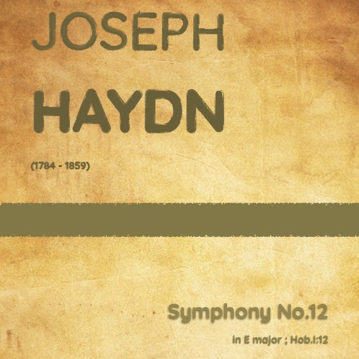 Cover Art for "Haydn - Symphony No.12 in E major, Hob.I:12 (arr. J.G. Cucó Barber)" by Joseph Haydn