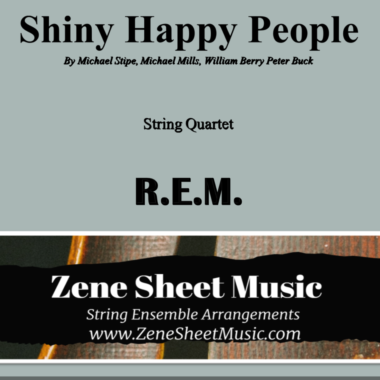 Cover Art for "Shiny Happy People (arr. Eve C. Mailly - Zene Strings)" by R.E.M.