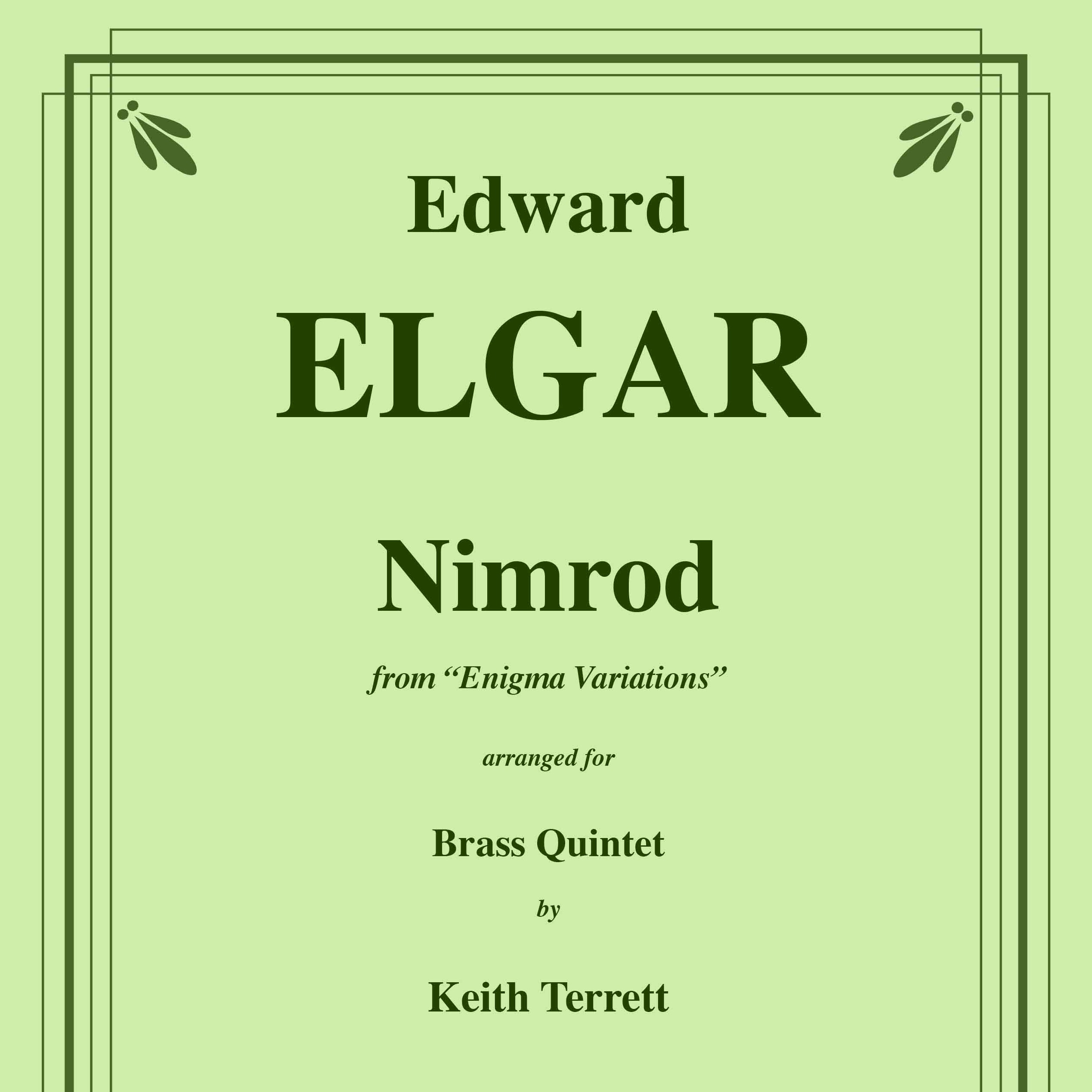 Carátula para "Nimrod from the Enigma Variations for Brass Quintet (arr. Keith Terrett)" por Edward Elgar