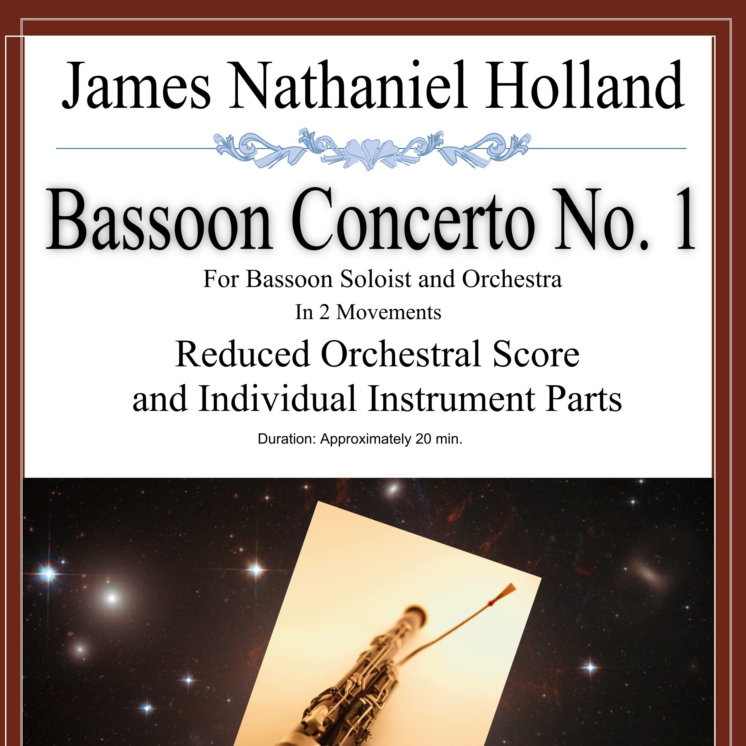 Cover Art for "Bassoon Concerto No. 1 for Bassoon Soloist and Orchestra in 2 Movements, Bassoon and Piano" by James Nathaniel Holland