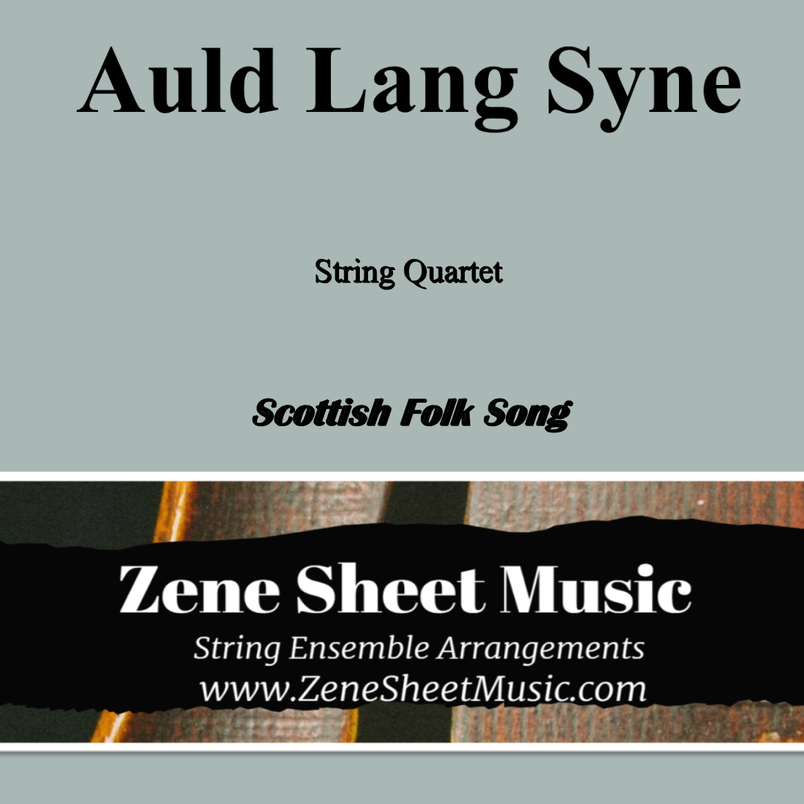Cover Art for "Auld Lang Syne (arr. Eve C. Mailly - Zene Strings)" by Scottish Folk Song