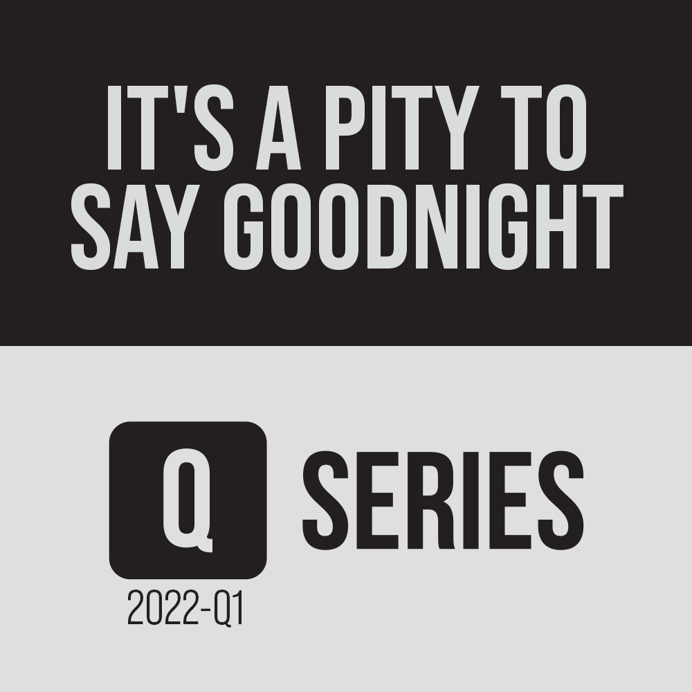 Carátula para "It's A Pity To Say Goodnight (arr. Kohl Kitzmiller)" por Ella Fitzgerald