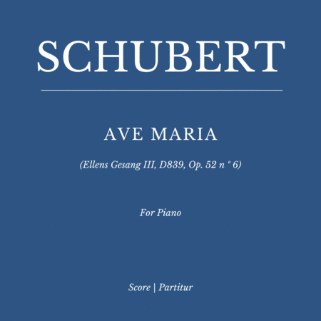 Abdeckung für "Schubert: Ave Maria for Piano Solo (Ellens Gesang III, D839, Op. 52 n º 6) (arr. Flavio Regis Cunha)" von Franz Schubert