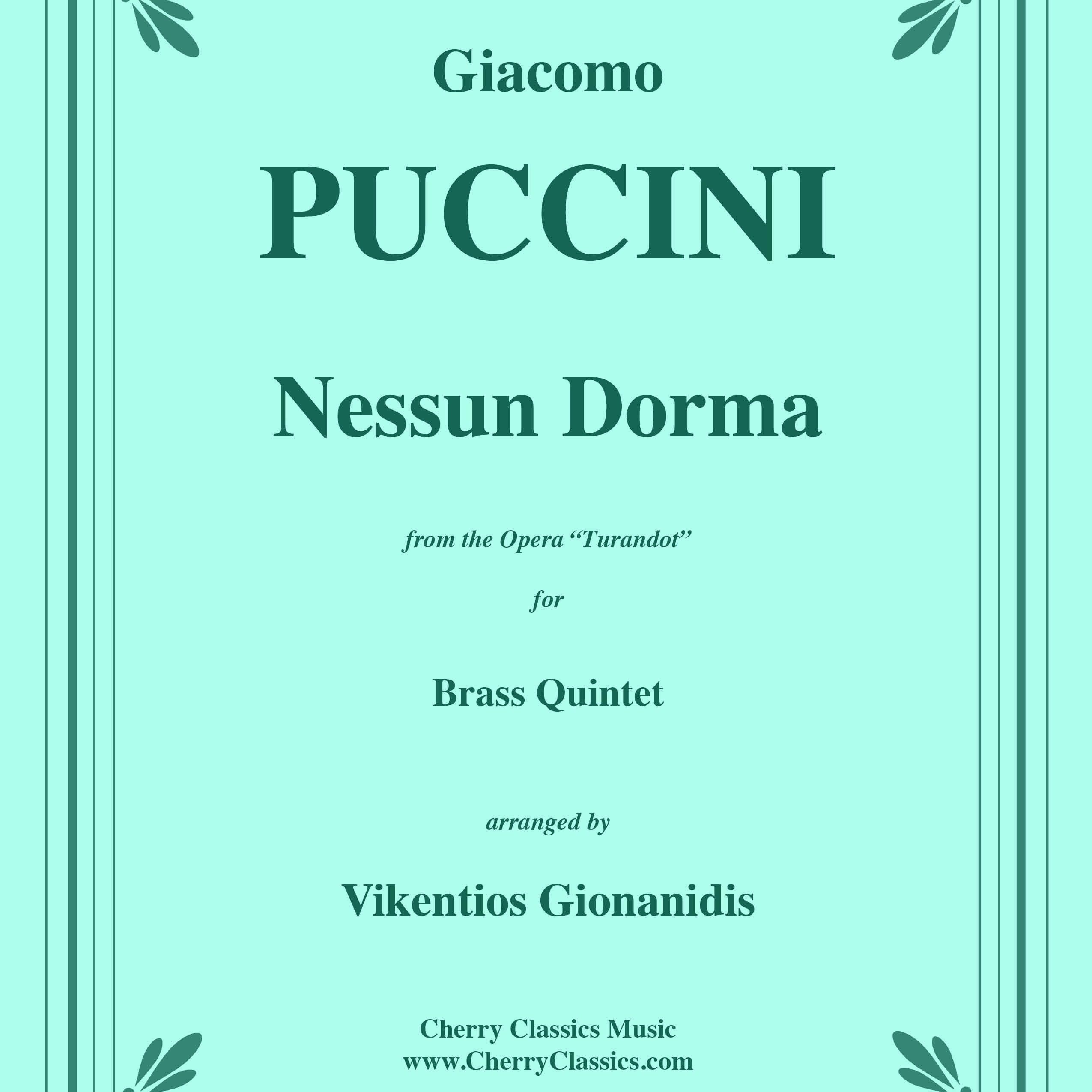 Abdeckung für "Nessun Dorma from the opera Turandot for Brass Quintet (arr. Vikentios Gionanidisk)" von Anton Bruckner