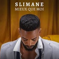 Cover Art for "Mieux que moi" by Slimane