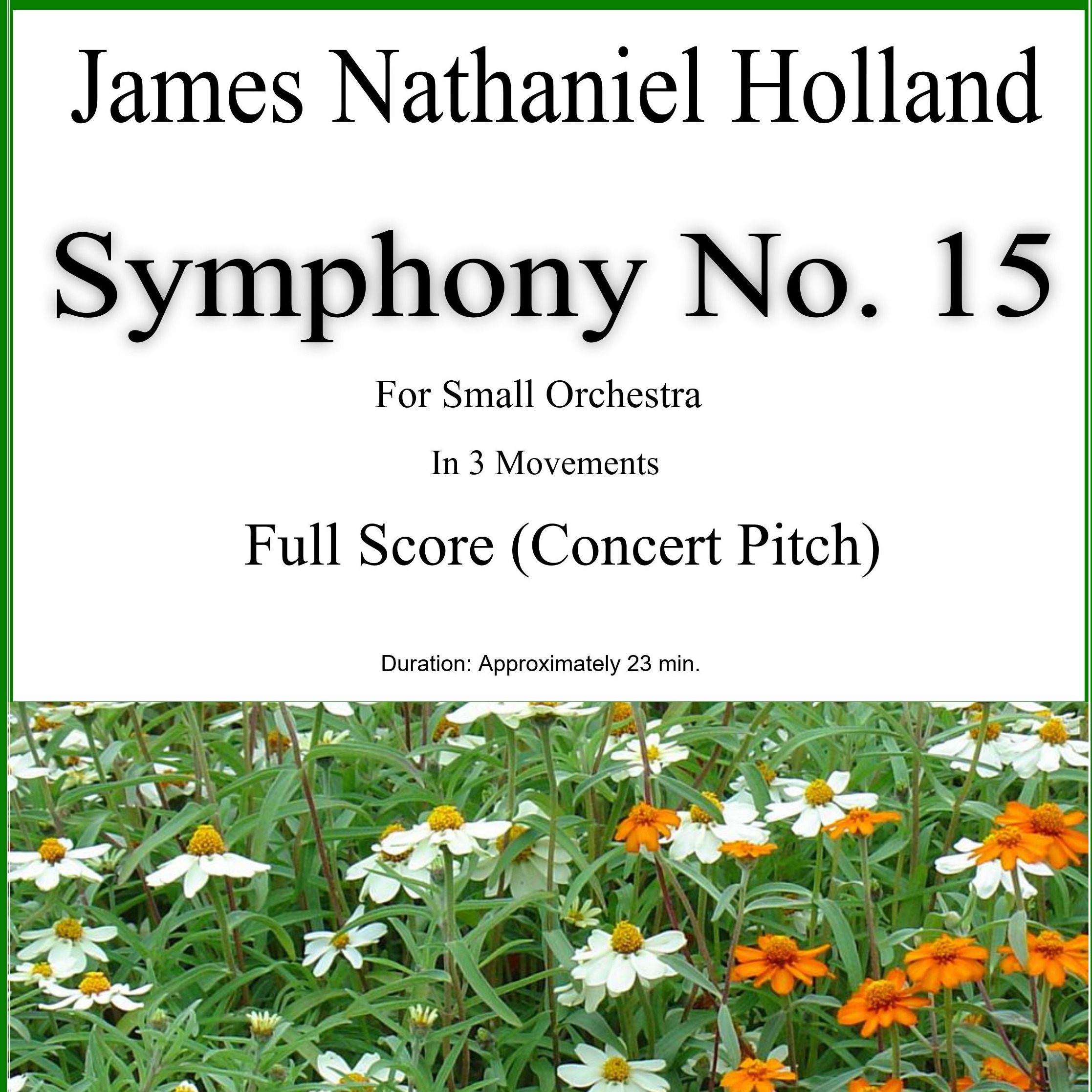 Cover Art for "Symphony No. 15 Full Score - Score Only" by James Nathaniel Holland