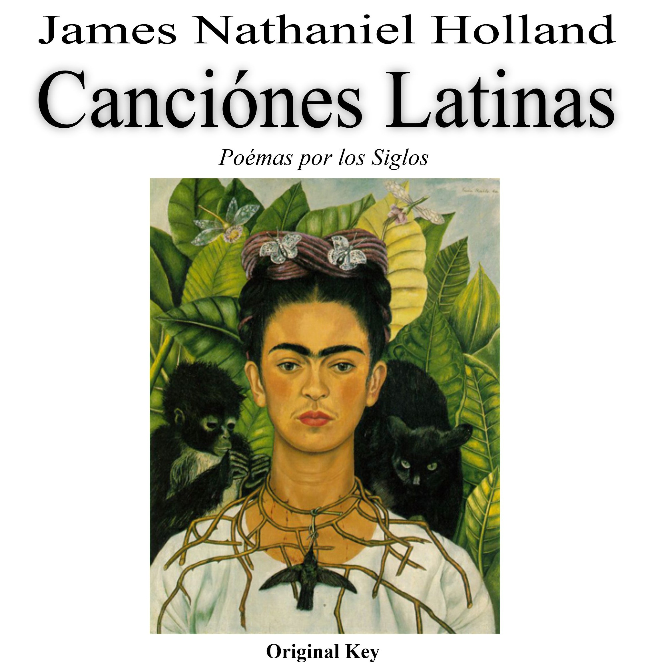 Cover Art for "Canciones Latinas Latin Songs Art Song Cycle for Soprano in Spanish" by James Nathaniel Holland