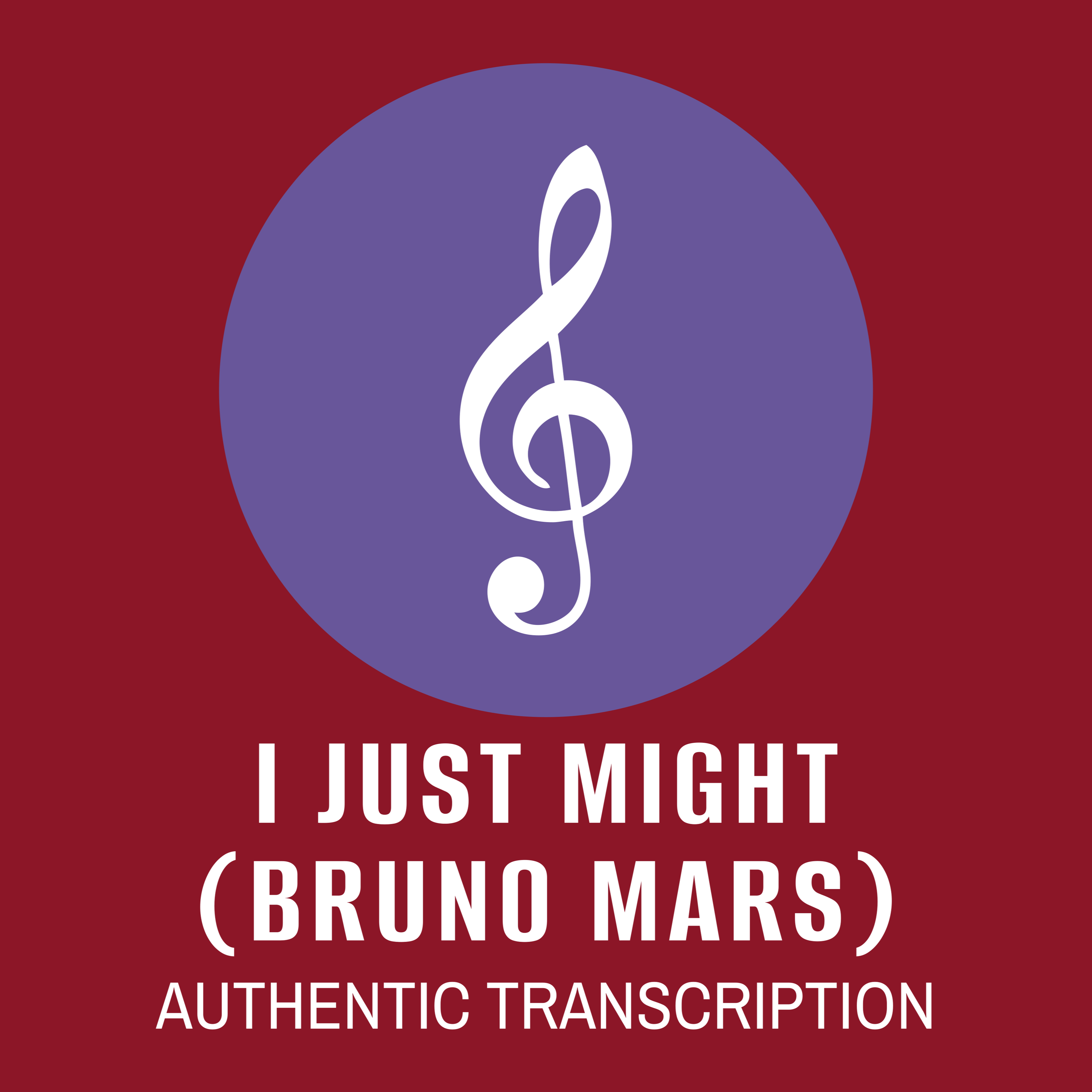 I Just Might by Bruno Mars Sheet Music for Performance Ensemble