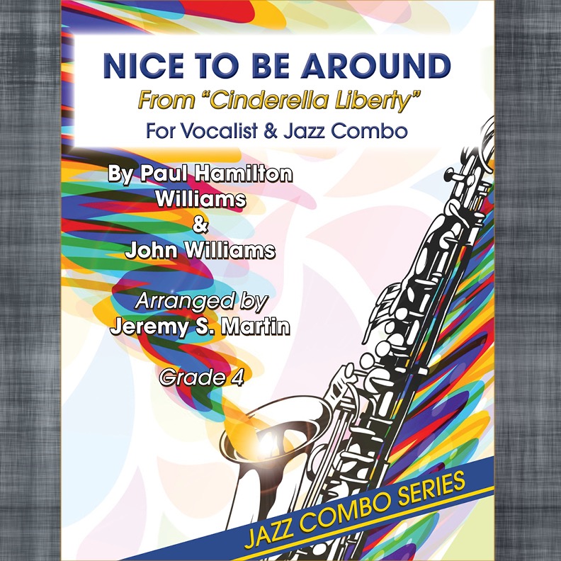 Carátula para "Nice To Be Around (arr. Jeremy S. Martin)" por John Williams