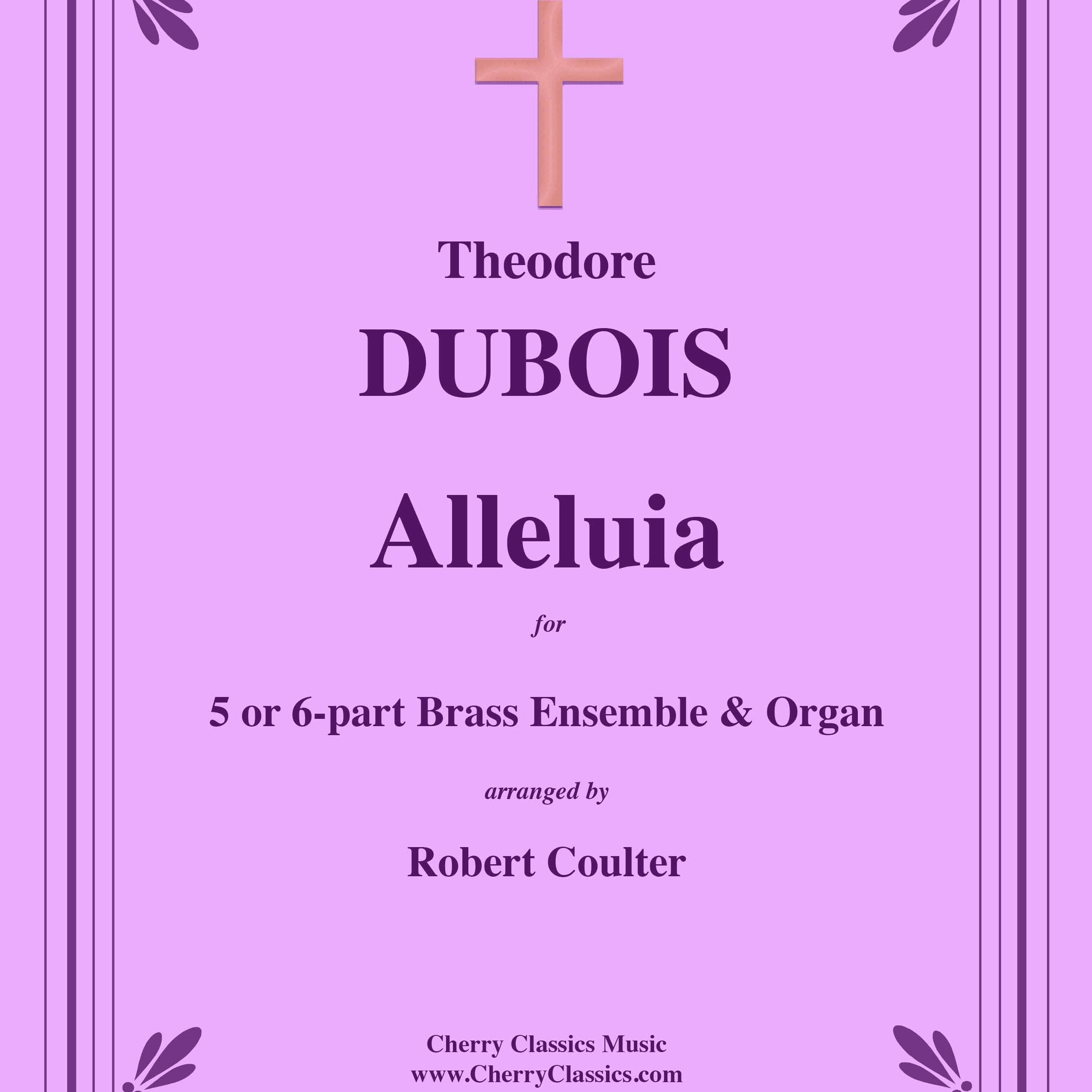 Carátula para "Alleluia for Brass Ensemble and Organ (arr. Robert Coulter)" por Theodore Dubois