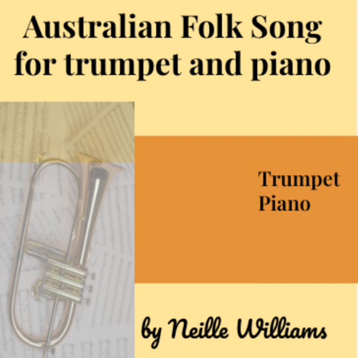 Abdeckung für "Australian Folk Song for Trumpet and Piano" von Neille Williams