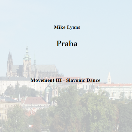 Praha (Prague) Movement III - Slavonic Dance by Mike Lyons 管弦乐团 封面