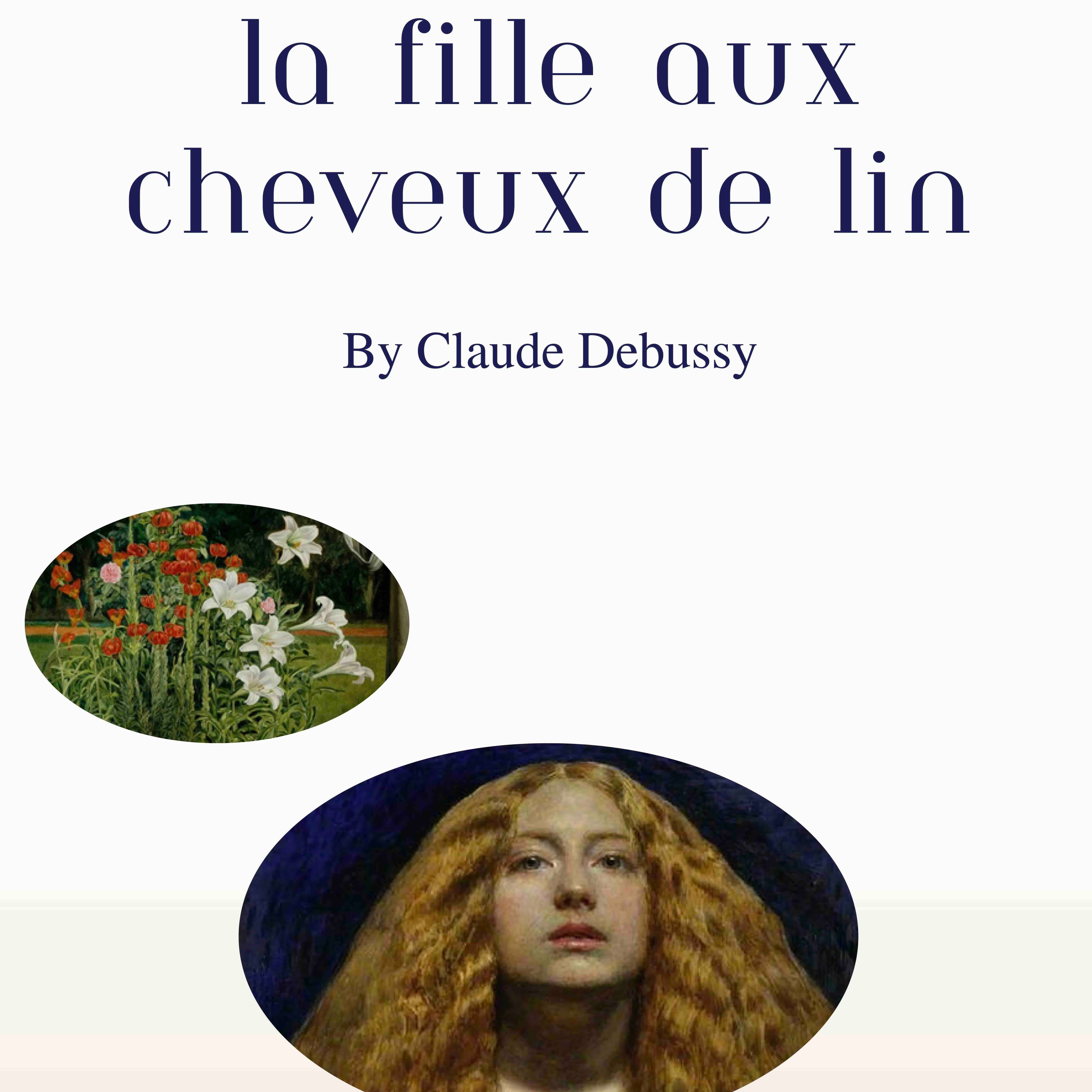 Cover Art for "Prelude VIII. The Girl with the Flaxen Hair (La Fille aux Cheveux de Lin) (arr. Vincent Frank)" by Debussy