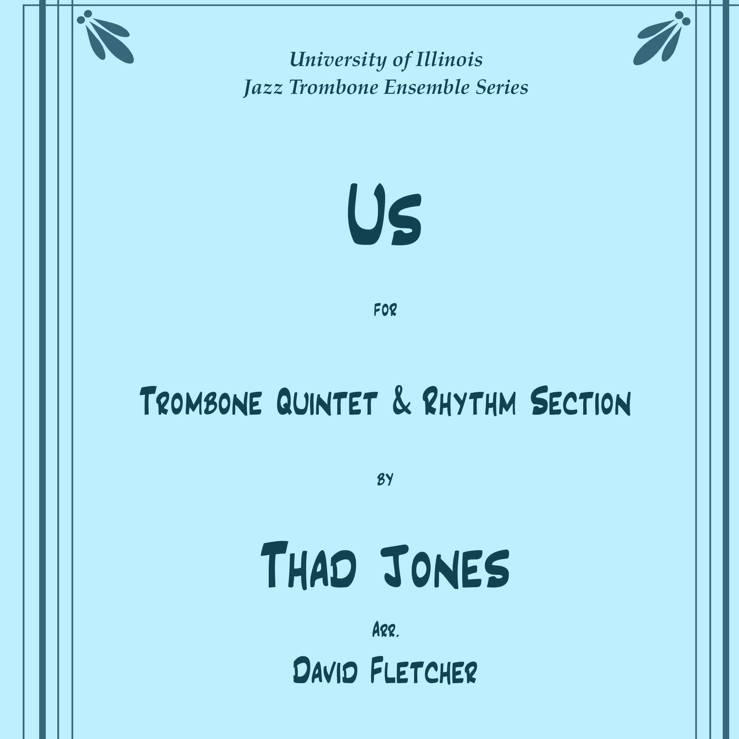Carátula para ""Us" for Jazz Trombone Quintet & Rhythm Section" por Jones, Thad