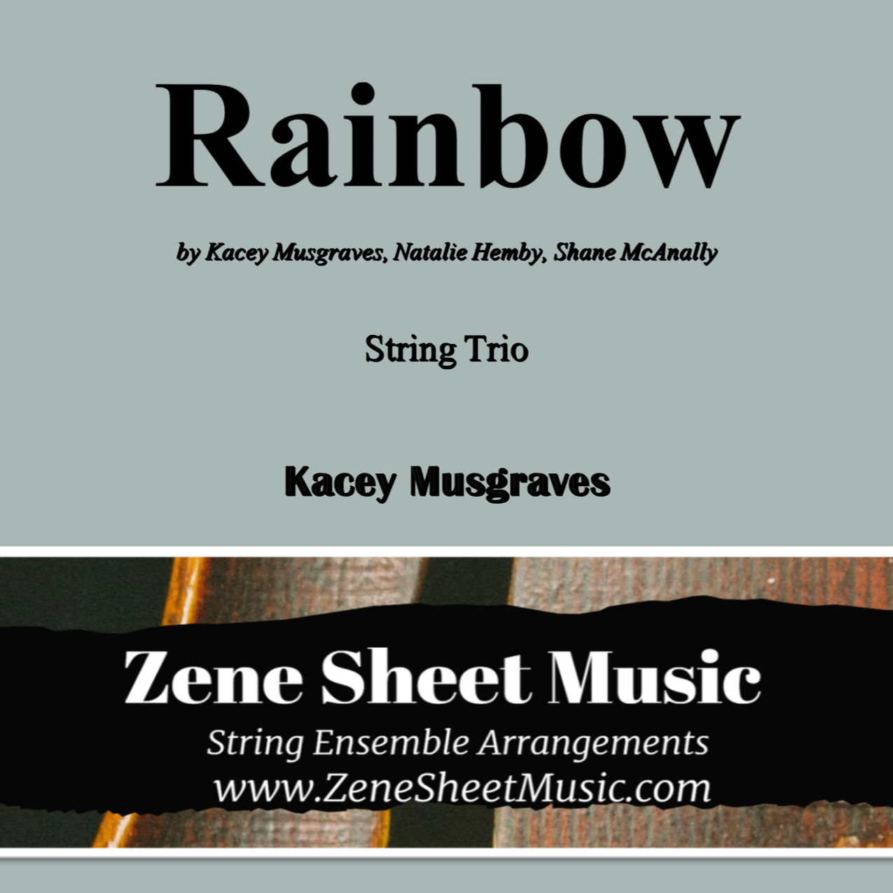 Couverture pour "Rainbow (arr. Eve C. Mailly - Zene Strings)" par Kacey Musgraves