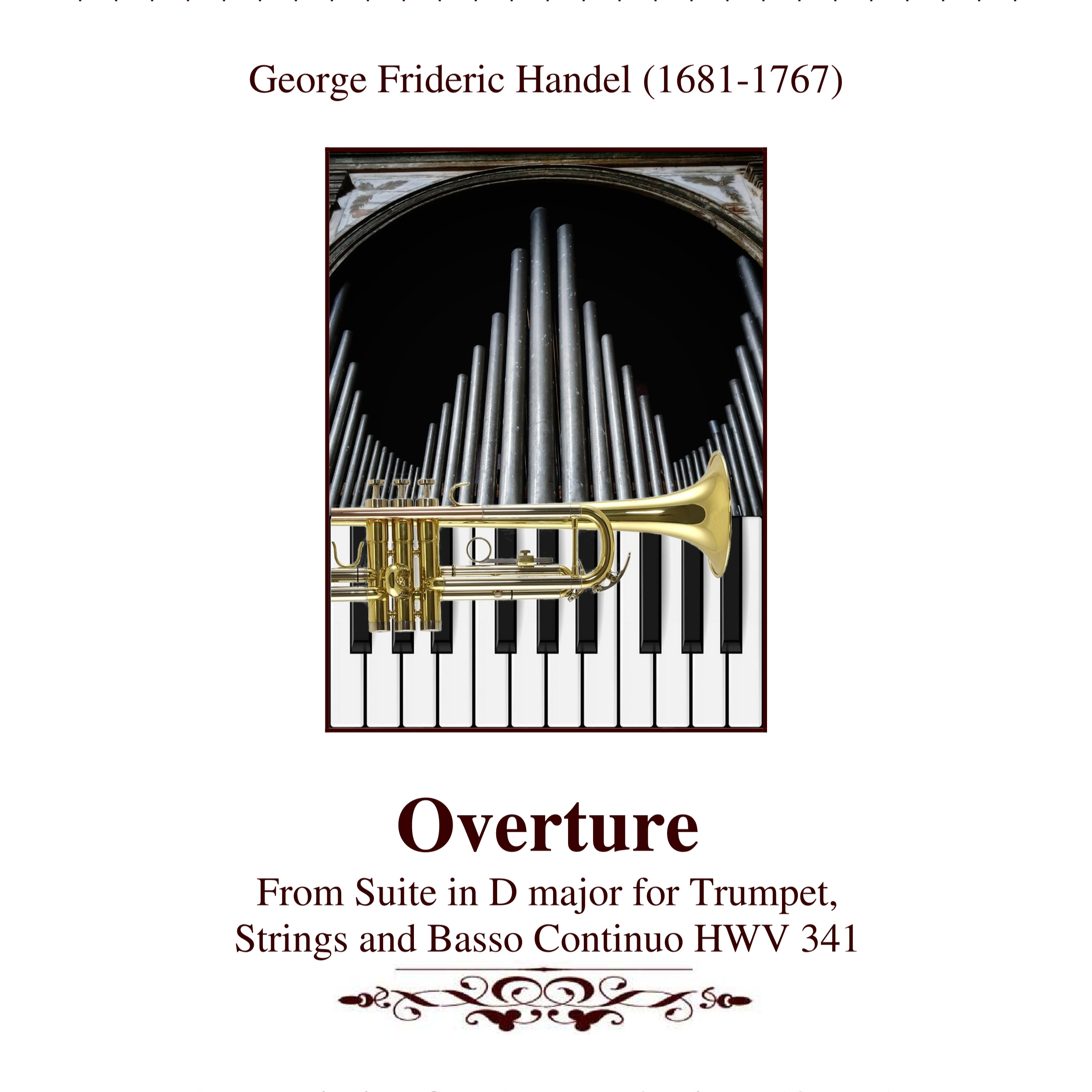 Couverture pour "OVERTURE from Suite in D major for Trumpet, Strings and Basso Continuo HWV 341 (arr. Lorenzo Bocci)" par George Frideric Handel
