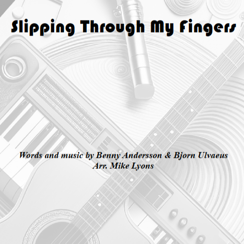 Abdeckung für "Slipping Through My Fingers (arr. Mike Lyons)" von ABBA